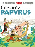 Asterix Caesarův papyrus - René Goscinny,Albert Uderzo