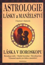 Astrologie lásky a manželství - Vladimír Sládeček