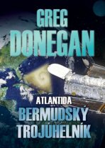 Atlantida: Bermudský trojúhelník - Greg Donegan