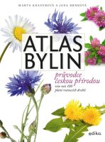 Atlas bylin Průvodce českou přírodou - Marta Knauerová,Jana Drnková