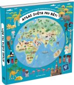 Atlas světa pro děti - Oldřich Růžička