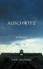 Auschwitz - Steinbacher Sybille