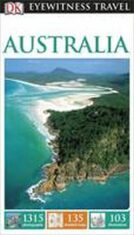 Australia - DK Eyewitness Travel Guide - Dorling Kindersley