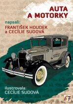 Auta a motorky - František Houdek, ...