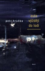 Auta vjíždějí do lodí - Petr Hruška