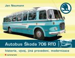 Autobus Škoda 706 RTO - Historie, vývoj, jiná provedení, modernizace - Jan Neumann