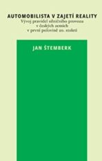 Automobilista v zajetí reality - Jan Štemberk