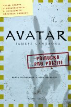 Avatar Jamese Camerona Příručka pro přežití - Wilhelmová Maria, ...