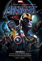 Avengers: Infinity Prose Novel - James A. Moore