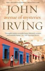 Avenue Of Mysteries - John Irving