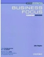Business Focus Elementary Workbook + CD - David Grant, Robert McLarty, ...