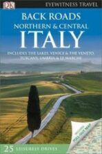 Back Roads Northern & Central Italy - DK Eyewitness Travel Guide - Dorling Kindersley