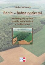 Bacín - brána podzemí - Václav Matoušek