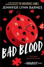 The Naturals: Bad Blood: Book 4 in this unputdownable mystery series from the author of The Inheritance Games - Jennifer Lynn Barnesová