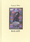 Balady - Francois Villon