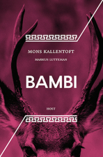 Bambi - Mons Kallentoft, ...