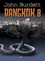 Bangkok 8 - John Burdett