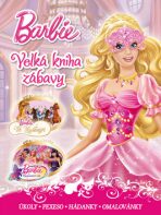 Barbie Velká kniha zábavy - Walt Disney