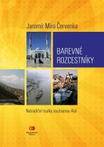Barevné rozcestníky - Jaromír Červenka