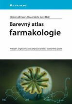 Barevný atlas farmakologie - 4. vydání - Heinz Lüllmann