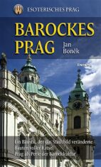 Barockes Prag/Barokní Praha - německy - Jan Boněk