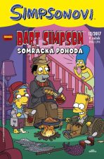 Simpsonovi - Bart Simpson 12/2017: Somrácká pohoda - kolektiv autorů