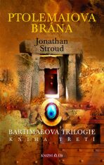 Ptolemainova brána - Jonathan Stroud
