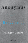 Barvy moci - Anonymus