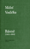 Básně (1965 - 1989) - Miloš Vodička
