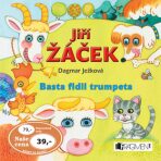 Basta fidli trumpeta - Jiří Žáček, ...