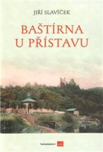 Baštírna u přístavu - Jiří Slavíček