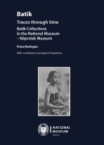 Batik. Traces through time - Fiona Kerlogue, ...