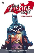 Batman Detective Comics 8 - Krev hrdinů - Peter J. Tomasi, ...