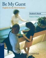 Be My Guest: Student´s Book - Francis O'Hara