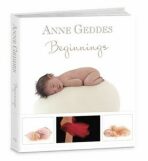 Beginnings - Anne Geddes
