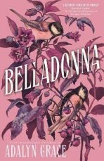 Belladonna: Hodderscape Vault - Adalyn Grace