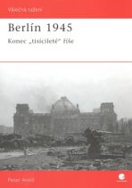 Berlín 1945 - Peter Antill