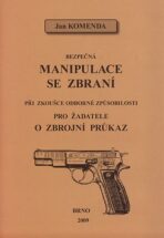 Bezpečná manipulace se zbraní při zkoušce odborné způsobilosti - Jan Komenda