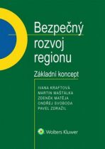 Bezpečný rozvoj regionu - Pavel Zdražil, ...