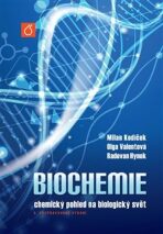 Biochemie - Milan Kodíček, ...