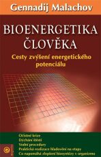 Bioenergetika člověka - G.P. Malachov