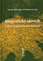 Biografický slovník Církve československé husitské - Marcel Sladkowski, ...