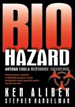 Bio hazard - Ken Alibek,Stephen Handelman