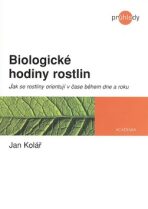 Biologické hodiny rostlin - Jan Kolář