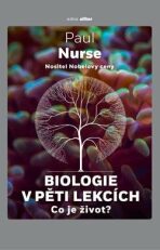Biologie v pěti lekcích (Defekt) - Paul Nurse