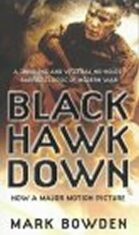 Black Hawk Down - Mark Bowden