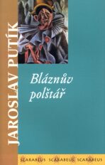 Bláznův polštář - Jaroslav Putík