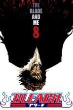 Bleach 8: The Blade and Me - Tite Kubo