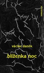 Blíženka Noc - Václav Daněk