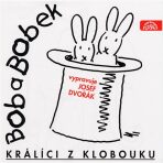 Bob a Bobek, králíci z klobouku / Šebánek - Pacovský - Jiránek - Vladimír Jiránek, ...